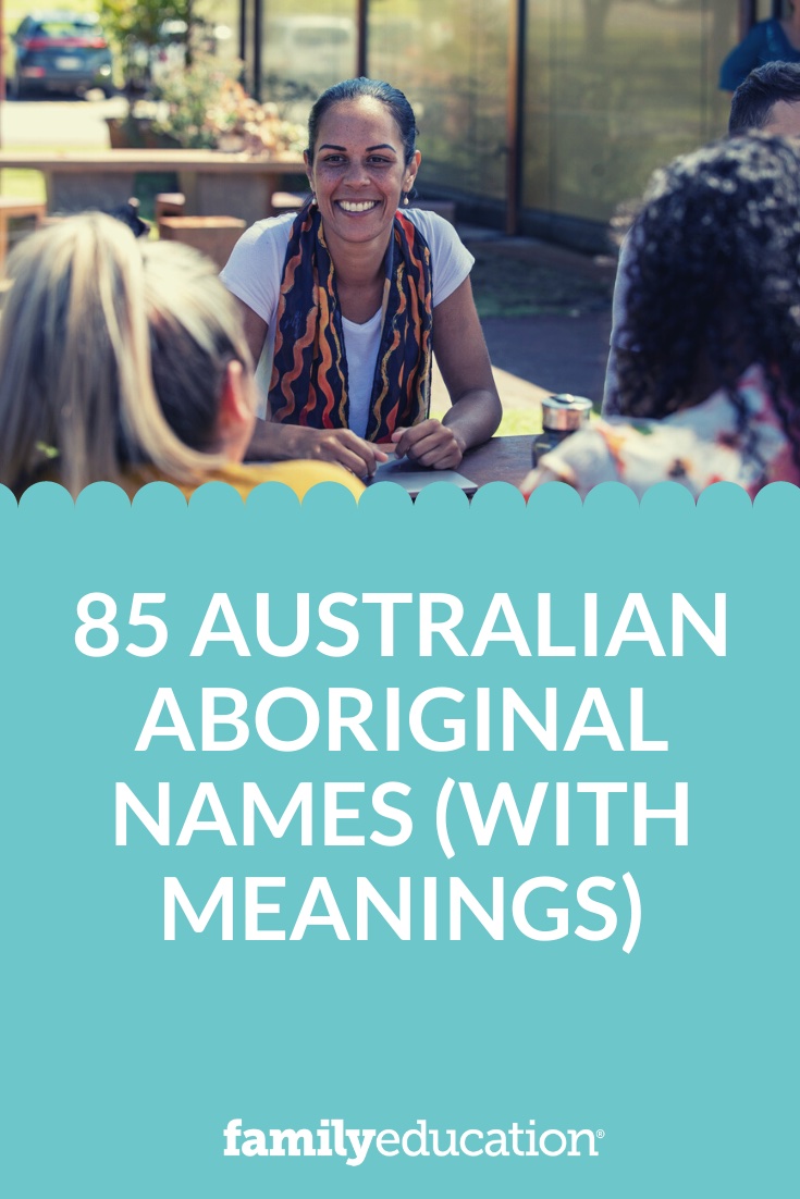 Australian Aboriginal Names with Meanings FamilyEducation